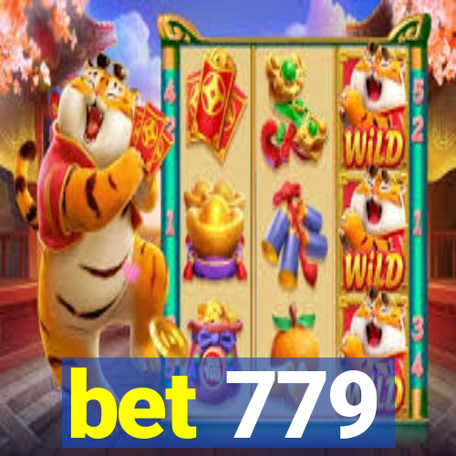 bet 779